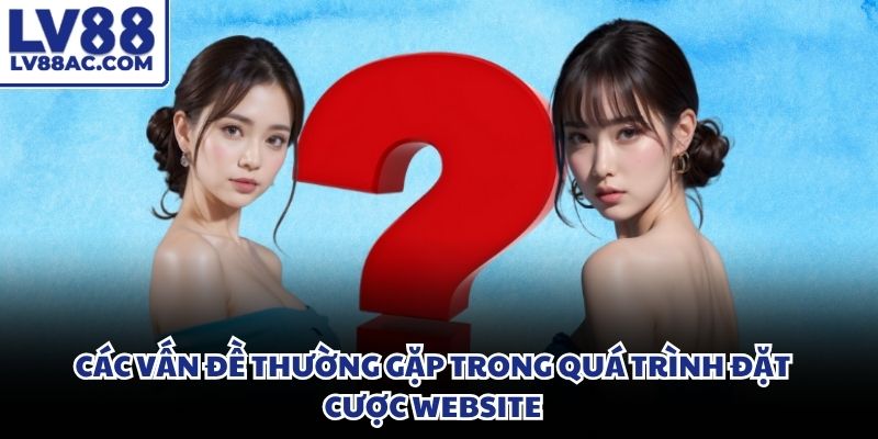 Thành viên chủ động theo dõi quy chế để tránh các vi phạm câu hỏi thường gặp